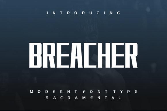 Breacher Font: Bold Display Type for Branding