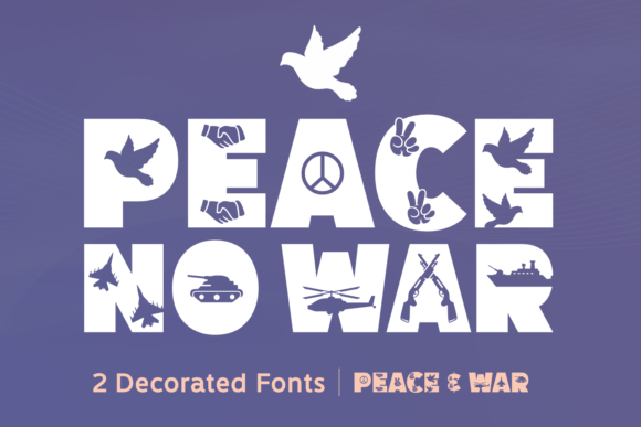 Peace No War Typeface for Bold Branding