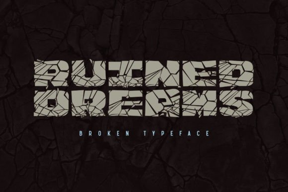 Ruined Dreams Font: Bold Type for Impact
