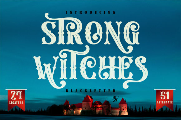 Strong Witches: A Bold Blackletter Font for Web